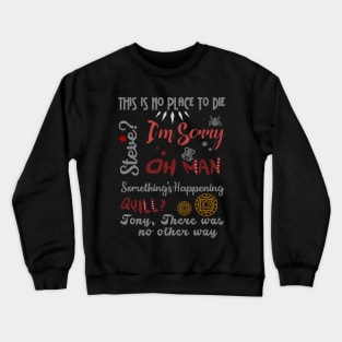 Last Words Crewneck Sweatshirt